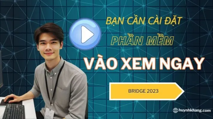 Bridge 2023: Giao diện quản lý hình ảnh