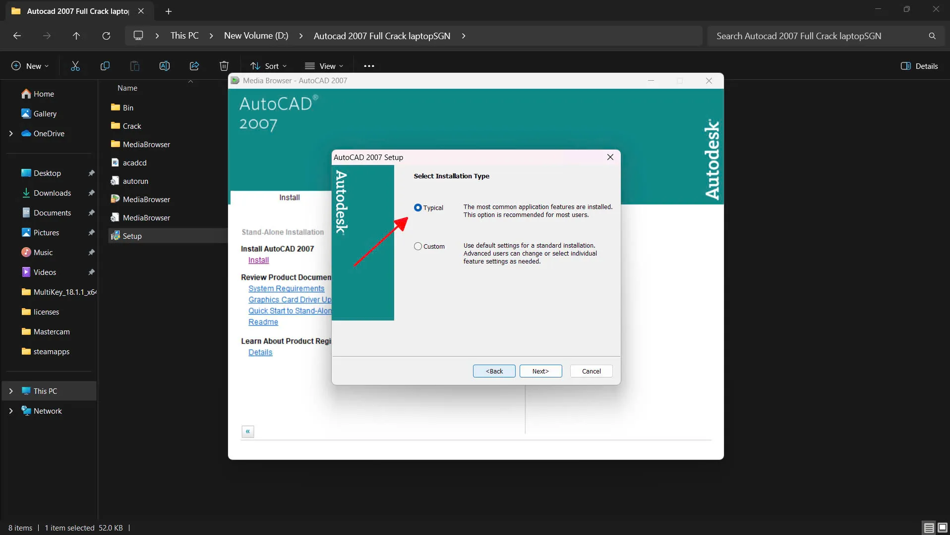 Chọn chế độ cài đặt Typical cho AutoCAD 2007 và nhấn Next để tiếp tục