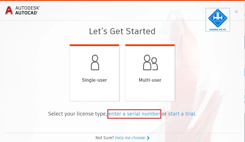 Chọn &quot;Enter a serial number&quot; để bắt đầu quá trình kích hoạt bản quyền AutoCAD 2020