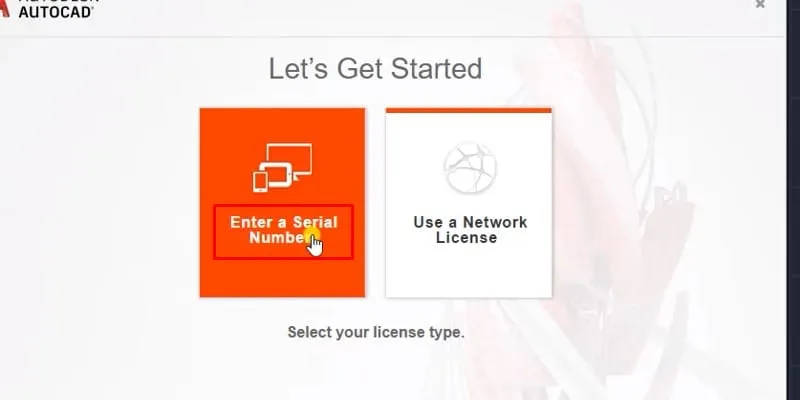 Chọn 'Enter a Serial Number' để nhập thông tin bản quyền AutoCAD 2018