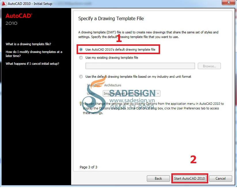 Chọn sử dụng mẫu bản vẽ mặc định và khởi động AutoCAD 2010 trên Windows 10 để tiến hành kích hoạt.