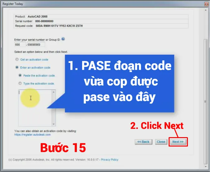 Dán Activation Code đã tạo vào hộp thoại đăng ký AutoCAD 2008 và nhấn Next