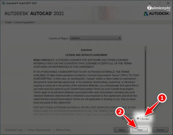 Đồng ý các điều khoản sử dụng và nhấn Next để tiếp tục cài đặt AutoCAD 2021