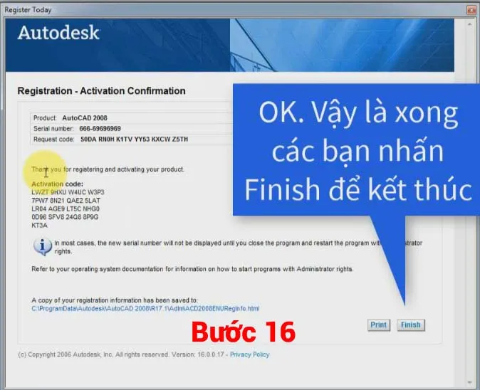 Hoàn tất quá trình kích hoạt bản quyền cho AutoCAD 2008 64 bit, nhấn Finish