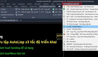 Menu tiện ích AutoLisp với giải thích tiếng Việt trên Menu Bar, giúp tối ưu hóa công việc