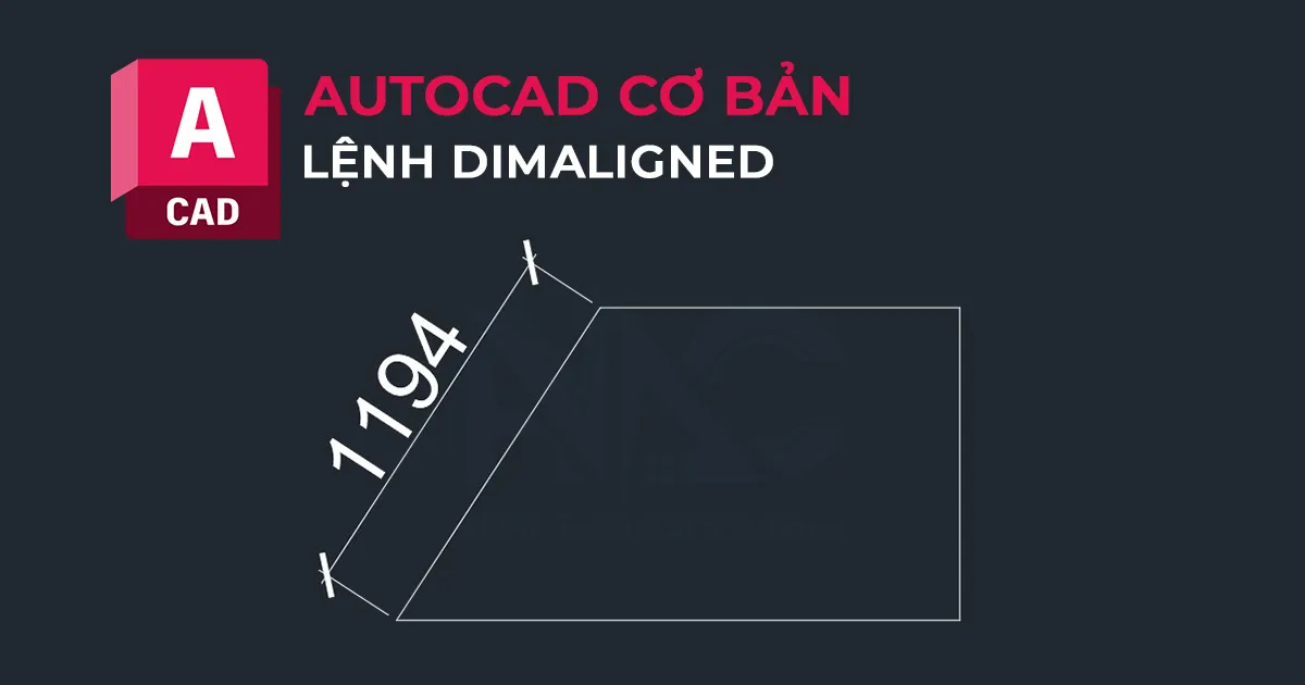Minh họa lệnh DIMALIGNED để gióng kích thước cho các đoạn thẳng nghiêng trong AutoCAD