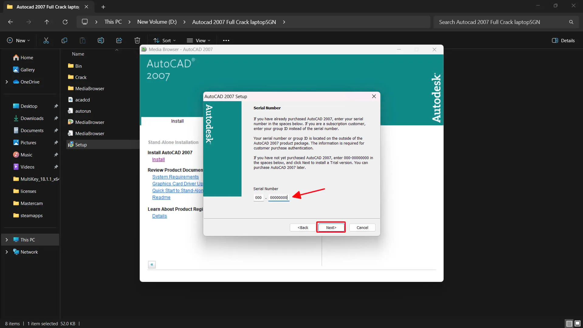 Nhập Serial Number 000-00000000 khi cài đặt AutoCAD 2007 và nhấn Next