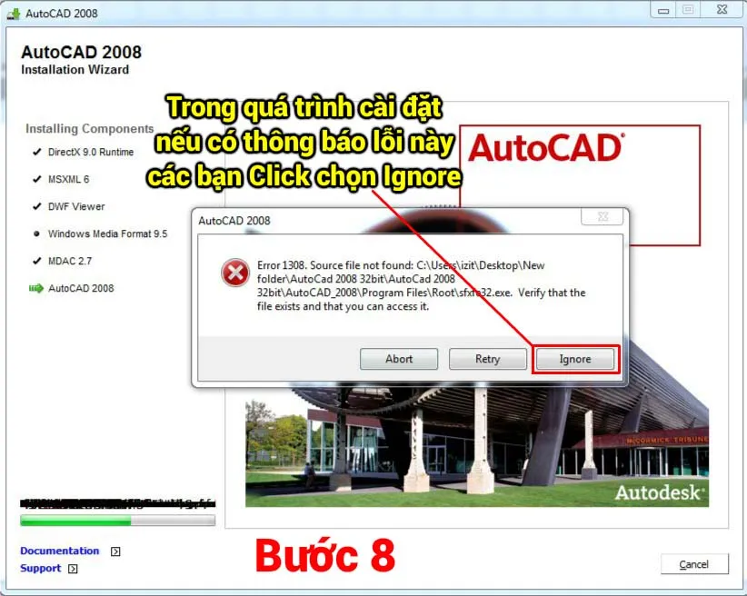 Thông báo lỗi trong quá trình cài đặt AutoCAD 2008 và tùy chọn Ignore để tiếp tục