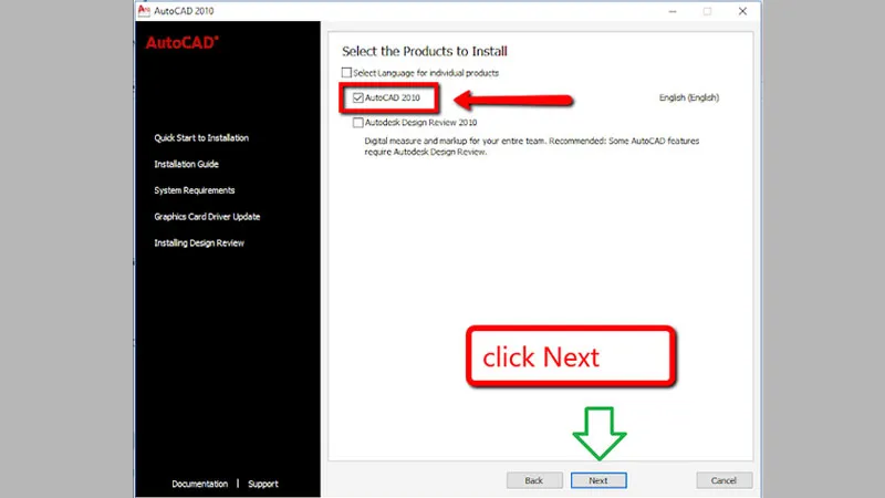Tick chọn &quot;AutoCAD 2010&quot; và nhấn &quot;Next&quot; để tiến hành cài đặt phiên bản CAD 2010 mong muốn.