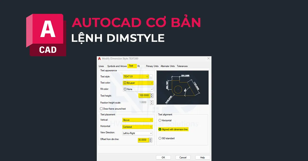 Tùy chỉnh tab Text trong Dimstyle AutoCAD 2017, điều chỉnh hiển thị giá trị kích thước và ghi chú khi học vẽ.
