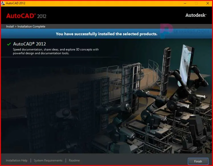 Bấm nút Finish để hoàn tất quá trình cài đặt AutoCAD 2012