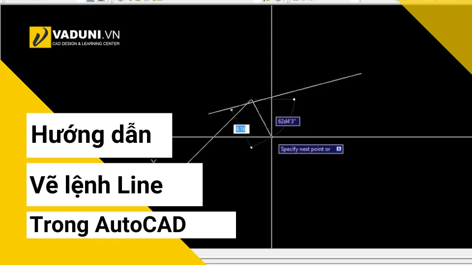 Các lệnh vẽ cơ bản trong AutoCAD