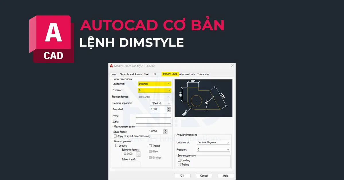Cấu hình Dimension Style trong AutoCAD với tab Primary Units